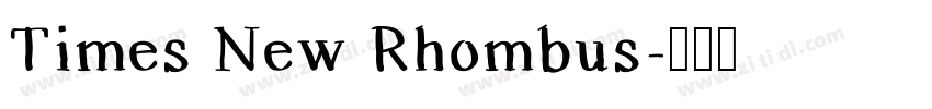 Times New Rhombus字体转换